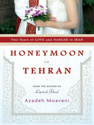 cover image of Honeymoon in Tehran